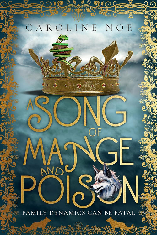 a song of mange and poison