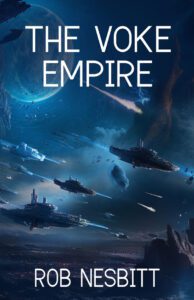 The Voke Empire, U-SAM Space Opera Series Book 2